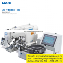 LS-T438GB-SK máy nút Maqi ,máy nút điện tử kèm bộ cấp nút tự động ,cắt chỉ nâng chân vịt tự động
